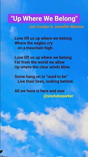 Up Where We Belong ~ Joe Cocker & Jennifer Warnes 💙#lyrics #music #pop #song