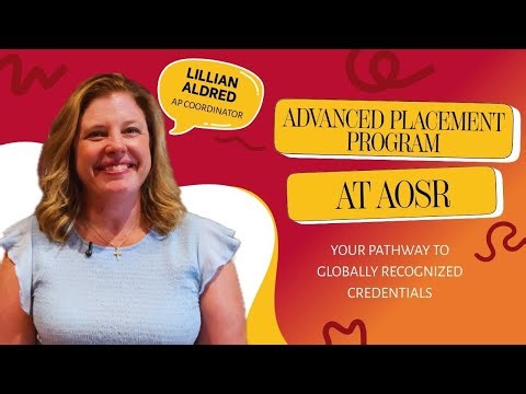 Personalizing Excellence: The Advanced Placement Program at AOSR