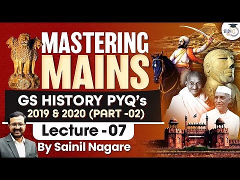 UPSC Mains | History Previous Year Questions (PYQs) 2019 & 2020 |GS1 | Mains Answer Writing |StudyIQ