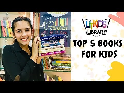 Top 5 Kids Books | Children's Literature | Book Review by Syona | LITKIDS Library