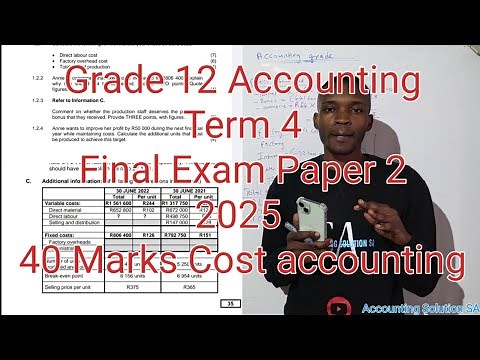 Grade 12 Accounting Term 4 | Final Exam Paper 2 Part 1 of 2025