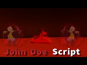 John Doe Killer Script - ROBLOX EXPLOITING