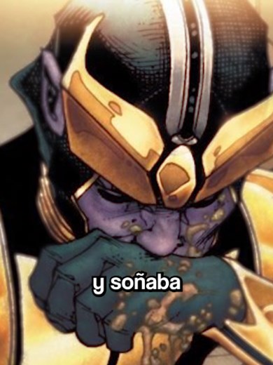 Su propia madre intentó matarlo el día que nació solo por cómo se veía. Thanos nació distinto con piel púrpura y cuerpo deforme. Y desde el primer segundo fue visto como a un monstruo. Lo que casi nadie sabe es que, de niño, Thanos no era cruel. Era callado, brillante y soñaba con ser científico, como su padre. Solo que dentro de él crecía en silencio una obsesión. Llenaba sus cuadernos de criaturas muertas… aunque la idea de matar lo enfermaba. Entonces apareció una niña misteriosa que lo llevó