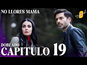 Don't Cry, Mom | Spanish Dubbing - Chapter 19