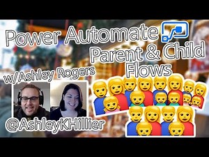 Power Automate Tutorial - Parent & Child Flows
