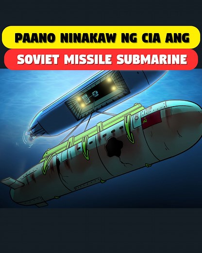 2.5M views · 51K reactions | Paano at bakit nga ba ninakaw ng CIA ang isang soviet missile submarine? #cia #worldwar #military | Moobly TV | Facebook