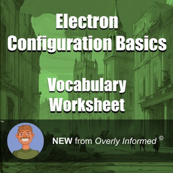Electron Configuration Basics Vocabulary Worksheet