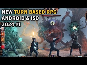 TOP 10 New Turn based RPG for Android iOS Mobile 2024 #1