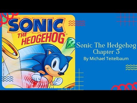 Sonic the Hedgehog Ch. 3 by Michael Teitelbaum VIDEO READ ALONG | Kids Book Read Aloud | Ages 7 - 9