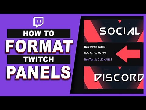 How to format Twitch Panels Text with Markdown (Tutorial)