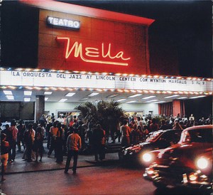 Jazz At Lincoln Center Orchestra with Wynton Marsalis - Live In Cuba