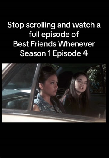 Best Friends Whenever Season 1 Episode 4 Full Episode