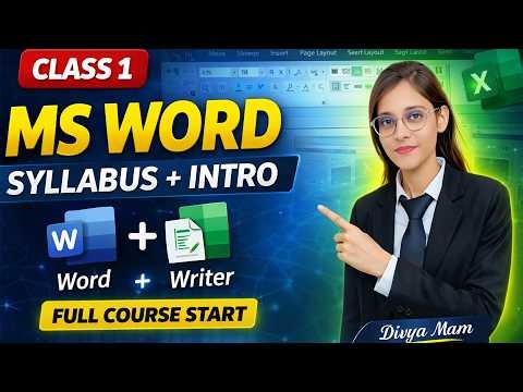 MS Word Class 1 by Divya Mam | Syllabus + Introduction to Word & Writer | Word Basics Hindi
