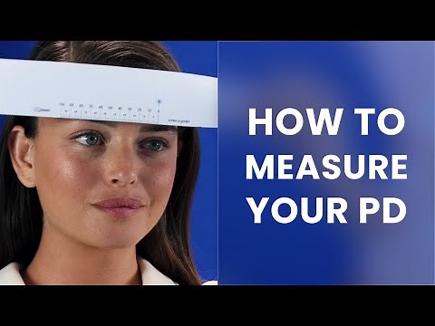 DIY: Measure Your Pupillary Distance Accurately at Home!
