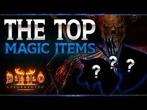 The TOP MAGIC ITEMS in Diablo 2 Resurrected - Complete Guide