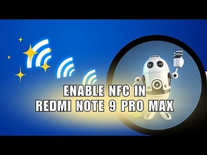 ❤️ TECH: How to enable nfc in redmi note 9 pro max? | Full Guide