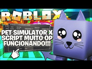 ROBLOX Pet Simulator X SCRIPT MUITO OP!! (Funcionando 2021)