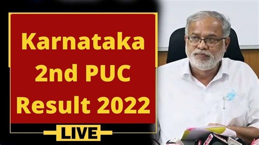 Karnataka 2nd PUC Result 2022 (Declared) Live: Karnataka Class 12th Result 2022 Announced at karresults.nic.in
