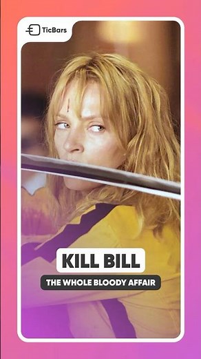 KILL BILL: The Whole Bloody Affair 🔥 The definitive version by Quentin Tarantino