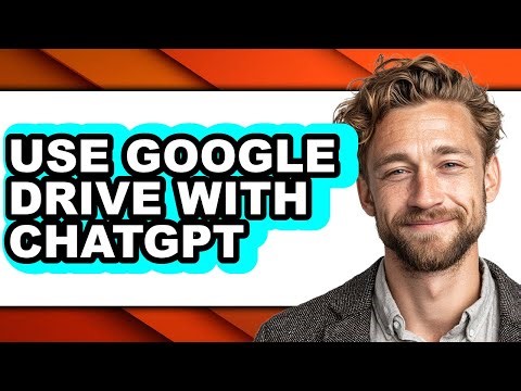 How to Use Google Drive with Chatgpt - Easy Guide