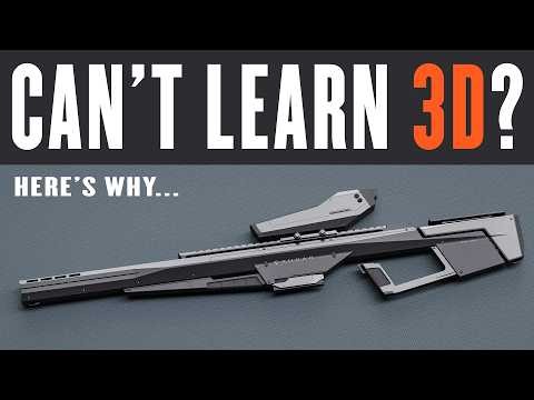 10 Reasons You Struggle Learning 3D!