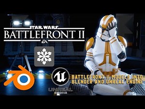 Unleashing Battlefront 2 Models: Mastering Extraction To Blender And Unreal Engine (part 2)