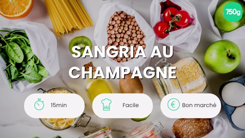 Recette Sangria au champagne - 750g.com