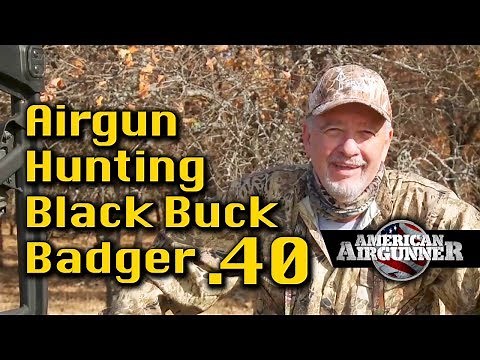 Epox Badger .40 Airgun Hunting Black Buck Hunt : American Airgunner TV