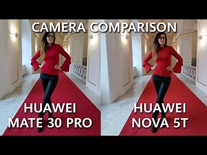 Huawei Mate 30 Pro vs Huawei Nova 5T IN-DEPTH Camera Comparison Review!