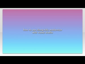 how to use clang-tidy modernize with visual studio