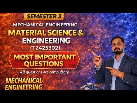 Material Science Guess Questions l mechanical engineering l SEM 3