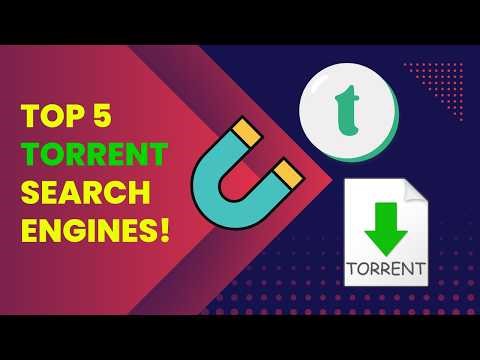 Top 5 Free & Trusted Torrent Search Engines in 2026 ✅