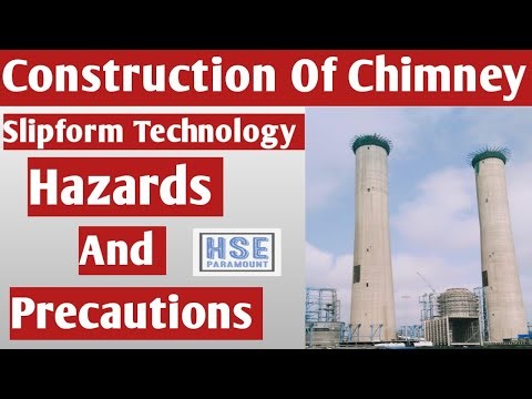 Construction of Chimney | Slipform Technology | Hazards & Precautions