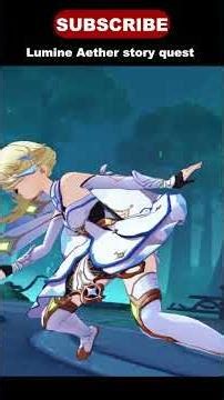 Lumine Aether Story Quest #genshinimpact #genshin #storyquest #genshinstory #lumine #aether