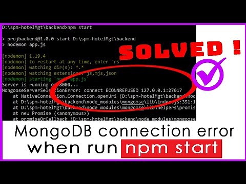 Mongodb connection refused 127.0.0.1:27017 error solved | mongoose connect error running npm start