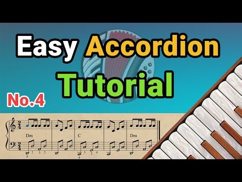 Easy Accordion -Tutorial No.4