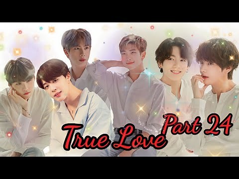 True love || 💜 part 24 💜|| taekook love story #btslogy #bts #taekook