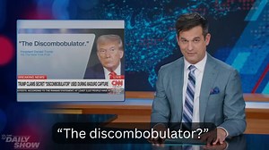 'The Daily Show' responds to Trump waffling about secret U.S. weapon 'the discombobulator'