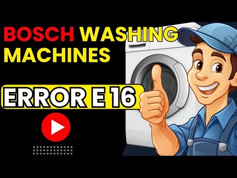 bosch washing machine error code e16 fix