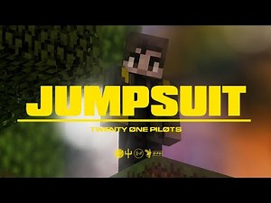 TWENTY ONE PILOTS - JUMPSUIT [MINECRAFT VERSION 4K]