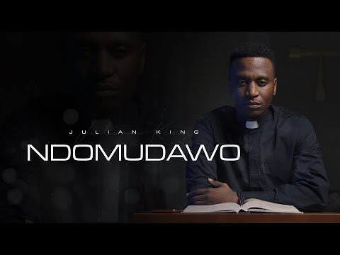 Julian King - Ndomudawo (Official Video)