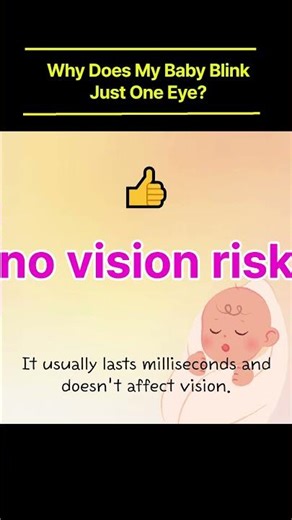 Why Does My Baby Blink Just One Eye? | Visual Reflex Explained