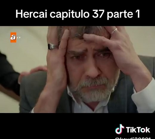Hercai Capítulo 37: Amor y Desamor