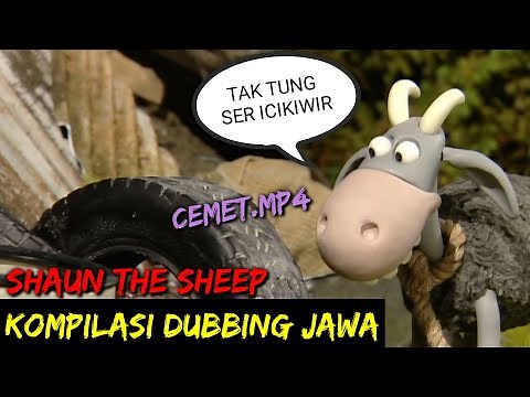 KUMPULAN DUBBING JAWA CEMET.MP4 (shaun the sheep)