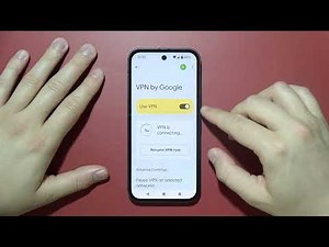 Google Pixel Phone: How to Use VPN