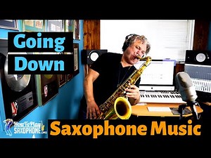 Going Down - Sax Cover - Saxophone Music with Backing Track