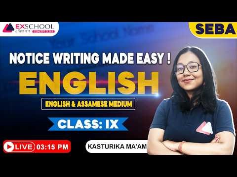 Notice Writing Made Easy | Class 9 English | Full Format + Examples || Kasturika Maa'm