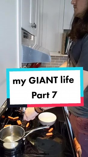 My Giant Life Part 7 - Cooking in the Kitchen #tall #giant #bigman
