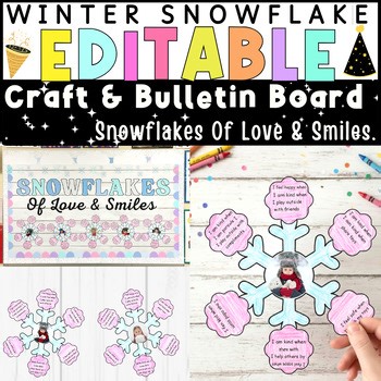 Winter Snowflake Craft & Bulletin Board  | Snowflakes Of Love & Smiles.