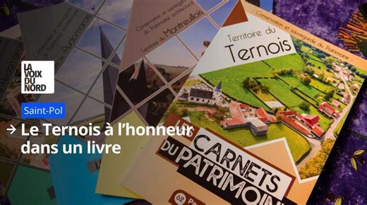 « Les carnets du patrimoine », un ouvrage qui place le Ternois au cœur de son histoire